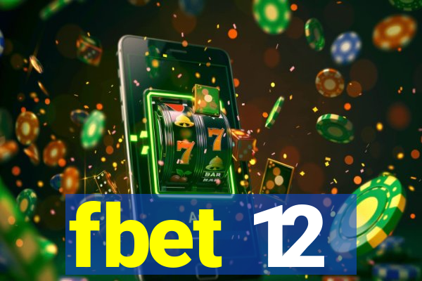fbet 12